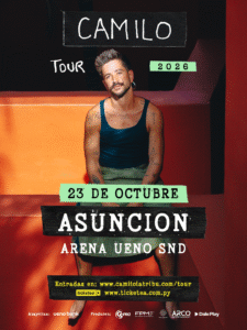 CAMILO WORLDWIDE TOUR 2026  LA SUPER ESTRELLA COLOMBIANA INCLUYE A PARAGUAY EN LA GIRA MUNDIAL MÁS AMBICIOSA DE SU CARRERA 23 DE OCTUBRE ARENA ueno SND