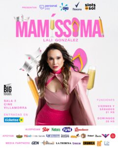 Lali González vuelve al escenario con ¡MAMÍSSIMA!, una comedia sobre la maternidad sin filtros.